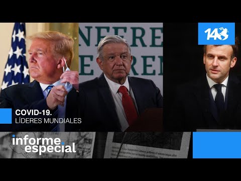 Informe Especial | COVID-19. Líderes mundiales