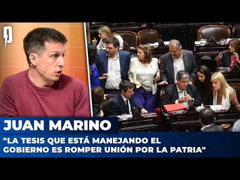Juan Marino: La tesis que está manejando el gobierno es romper Unión por la Patria