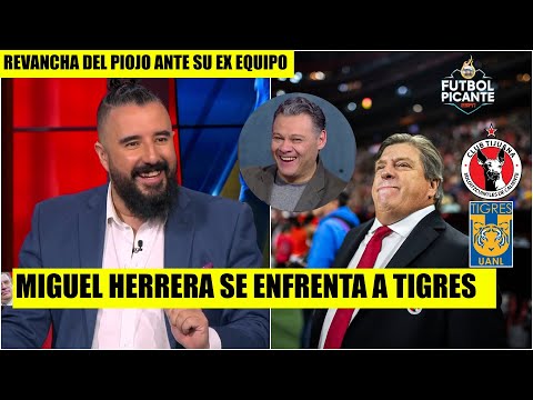 TIGRES vs XOLOS. El Piojo Herrera tendrá su REVANCHA ante el club que lo DESPIDIÓ | Futbol Picante