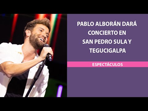 Pablo Alborán dará concierto en San Pedro Sula y Tegucigalpa
