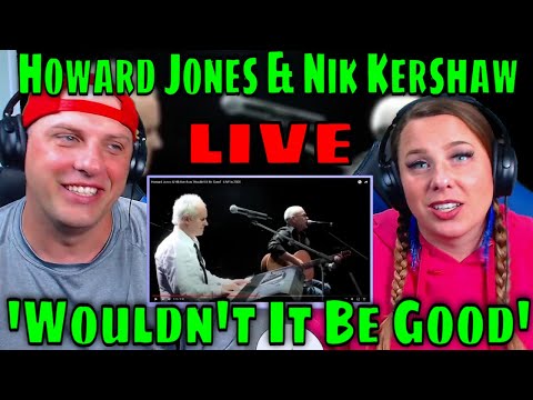 reaction to Howard Jones & Nik Kershaw 'Wouldn't It Be Good' - LIVE in 2008 | THE WOLF HUNTERZ REACT