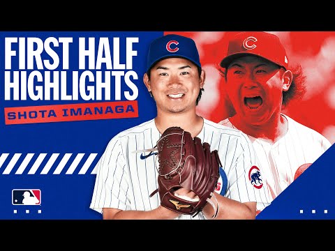 Shota Imanagas unforgettable first half for the Chicago Cubs! | 今永昇太