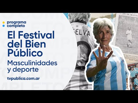 Masculinidades y deporte - El Festival del Bien Público