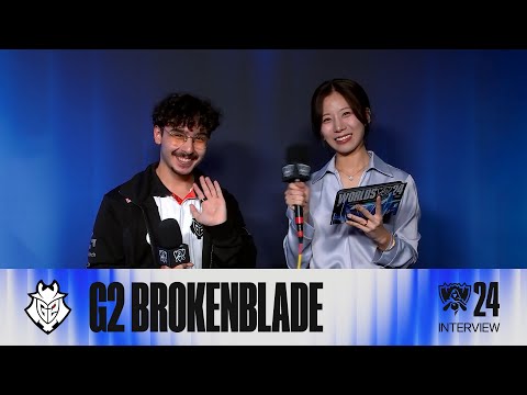 G2 BrokenBlade 인터뷰 | 10.06 | 2024 월드 챔피언십