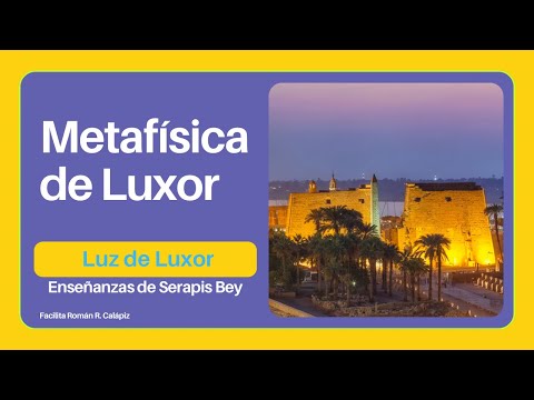 METAFI?SICA DE LUXOR | Luz de Luxor