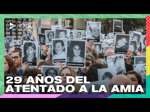 29 años del atentado a la AMIA: renuevan el pedido de Justicia #DeAcáEnMás
