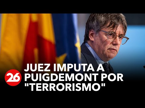 España: juez imputa a Puigdemont por terrorismo