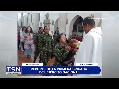 REPORTE DE LA PRIMERA BRIGADA DEL EJÉRCITO NACIONAL 13 ABRIL 2024