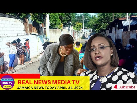 Jamaica News Today  April 24, 2024 /Real News Media TV