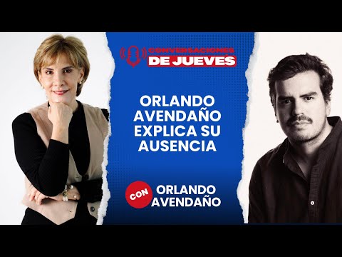 Orlando Avendan?o explica su ausencia