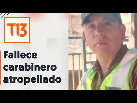 Fallece carabinero atropellado en Concepción