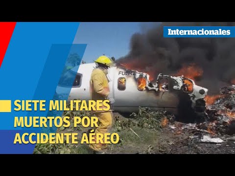 Siete militares mueren en accidente aéreo en el estado mexicano de Veracruz