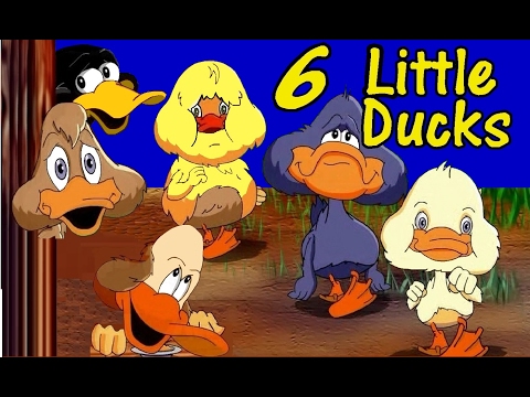 SIX LITTLE DUCKS - nursery rhymes