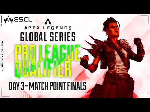 ALGS Year 6 Split 2 | Pro League Qualifier Day 3 マッチポイント決勝 | APAC-North