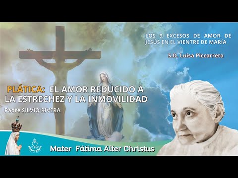 3. Segunda Hora : El amor reducido a la estrechez (Meditación) / P. Silvio Rivera