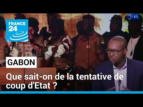 Tentative de coup d'Etat au Gabon : que sait-on de la situation ? • FRANCE 24