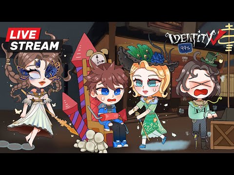 🔴Live|iDentityV-เริ่มเดื