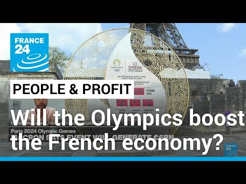 Paris 2024: Will the Olympics boost the French economy? • FRANCE 24 English