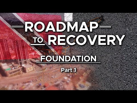 Roadmap to Recovery - Foundation (Part One)