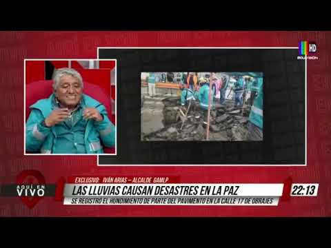 LLUVIAS CAUSAN DESASTRES EN LA PAZ