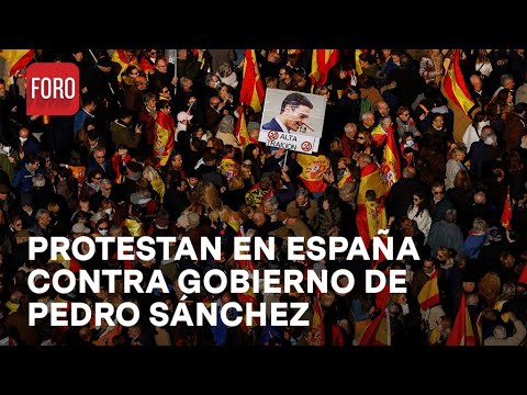 En España protestan contra gobierno de Pedro Sánchez - Las Noticias