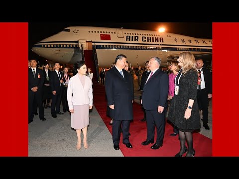 El primer ministro húngaro da una calurosa bienvenida a casa a Xi Jinping y su esposa