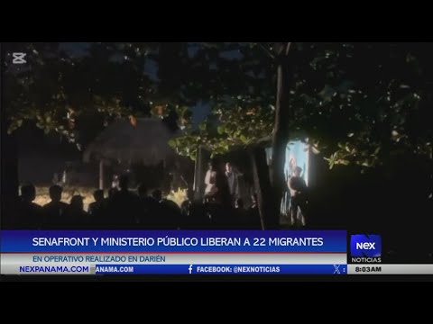 SENAFRONT y MP liberan a 22 migrantes en operativo en Darie?n