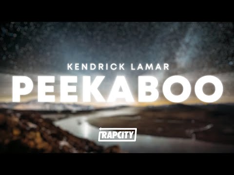 Kendrick Lamar - peekaboo (Lyrics)