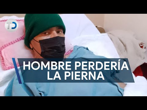 Hombre podría perder pierna por terrible enfermedad