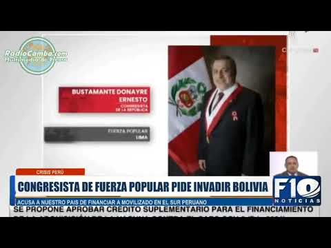 Congresista pide que Perú invada Bolivia por considerar qué la dictadura de Arce financia terrori...