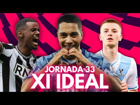 EL XI IDEAL DE LA JORNADA 33 DE LA PREMIER LEAGUE 23/24