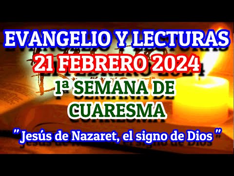 Evangelio de hoy Miércoles 21 de Febrero 2024 | Lecturas de hoy