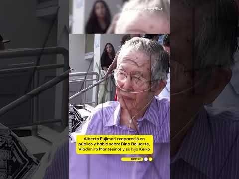 Alberto Fujimori reapareció y habló sobre Dina Boluarte, Vladimiro Montesinos y Keiko Fujimori