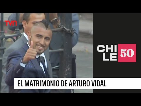 El matrimonio de Arturo Vidal | #Chile50