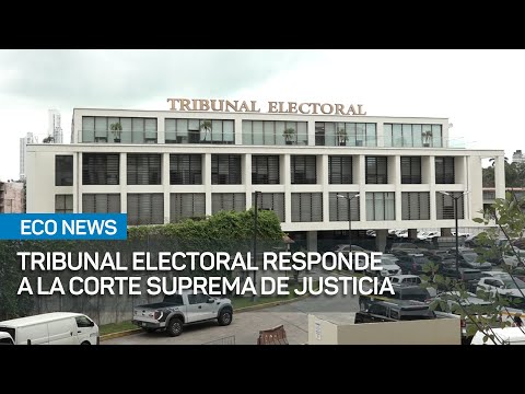 Tribunal Electoral responde a la Corte Suprema sobre la candidatura de Mulino | #EcoNews