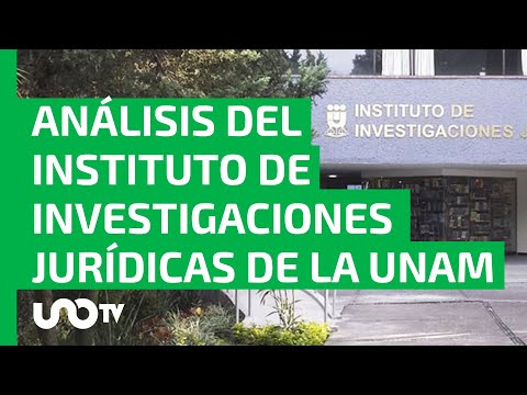 Análisis del IIJ a reforma judicial destaca el cese de trabajadores del PJF; UNAM se deslinda