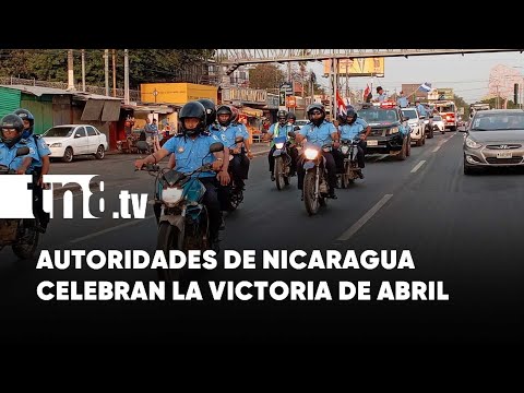 Autoridades de Nicaragua celebran la victoria de abril ¡Conmemoración a la Paz!