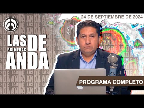 En Vivo | Las Primeras de Anda | Martes 24 de Septiembre 2024