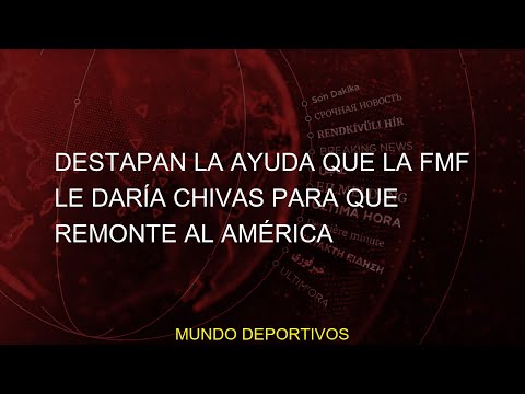 #Chivas #Noticias #Destapan #ayuda #Martín #daría #Henry #remonte #Club #América