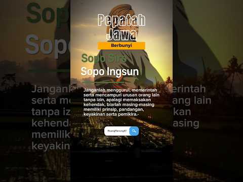 sopo Siro sopo Ingsun #pepatahjawa #shortvideo #katakatajawa