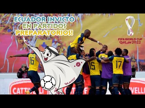 Ecuador le gana a Cabo Verde y termina invicto sus partidos amistosos || Catar 2022