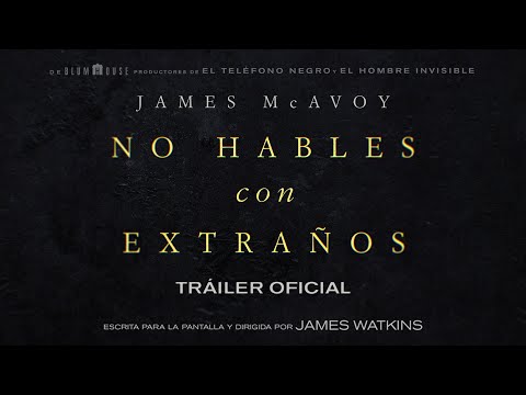 NO HABLES CON EXTRAÑOS - Trailer oficial subtitulado