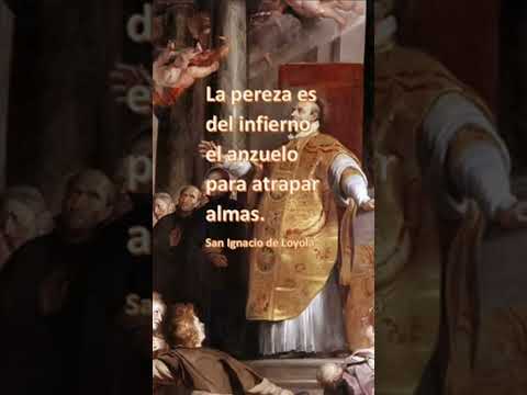 San Ignacio de Loyola - Frases que Enseñan