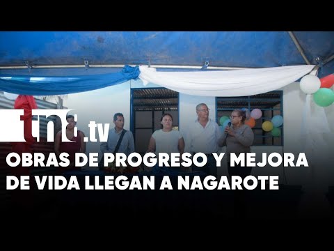 Obras de progreso llegan a comunidades de Nagarote, León - Nicaragua