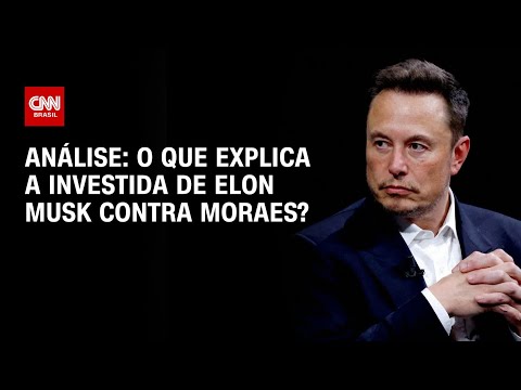 Análise: o que explica a investida de Elon Musk contra Moraes? | WW