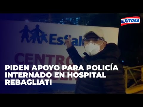 Piden apoyo para policía internado en Hospital Rebagliati