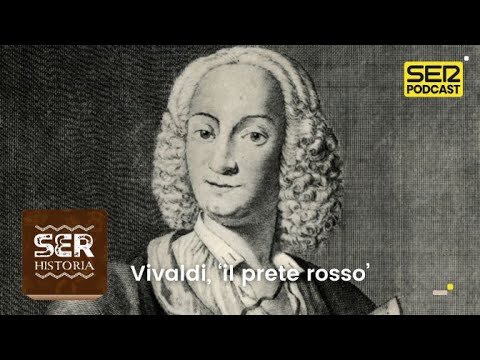 Cronovisor | Vivaldi, ‘il prete rosso’