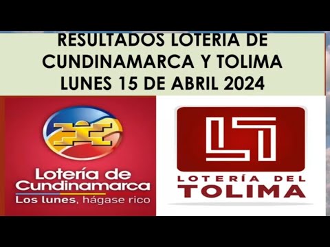 RESULTADOS PREMIO MAYOR LOTERIA DE CUNDINAMARCA y TOLIMA HOY LUNES 15 DE ABRIL 2024 #loteria
