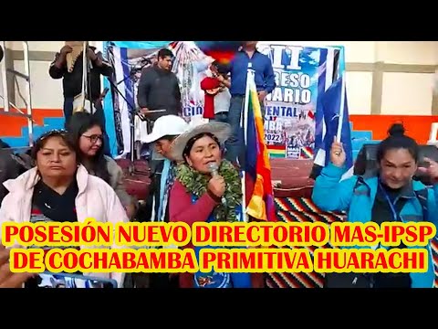 PRIMITIVA HUARACHI FUE POSESIONADA COMO PRESIDENTE DEL MAS-IPSP DEL DEPARTAMENTO DE COCHABAMBA..
