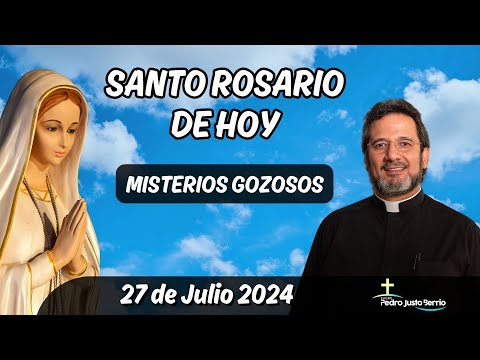 Santo Rosario de Hoy Sábado 27 Julio 2024 l Padre Pedro Justo Berrío l Rosario